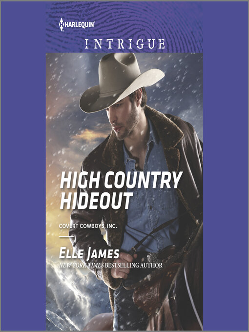 Title details for High Country Hideout by Elle James - Available